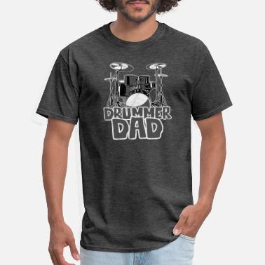 Drummer Dad T-Shirts | Unique Designs 